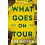 What Goes on Tour by Rob McIvor Paperback Book 1