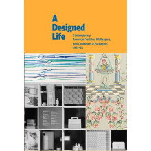 A Designed Life Contemporary American Textiles Wallpapers and Containe
