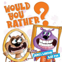 Would You Rather by James Layton Other Book