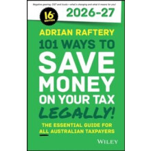101 Ways to Save Money on Your Tax Legally 2026 2027 by Raftery Adrian