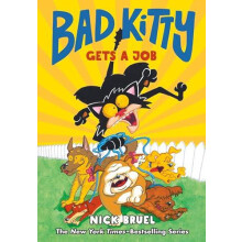 Bad Kitty Gets a Job Graphic Novel by Nick Bruel Hardcover Book