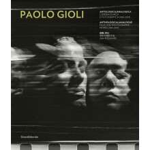 Paolo Gioli AnthologicalAnalogue. Films and Photographic Works 1969201
