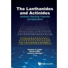 LANTHANIDES AND ACTINIDES THE THE SYNTHESIS by LIDDLE STEPHEN T Hardco