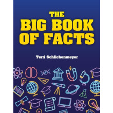 The Big Book of Facts by Terri Schlichenmeyer Hardcover Book