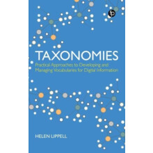 Taxonomies Practical Approaches to Developing and Managing Vocabularie