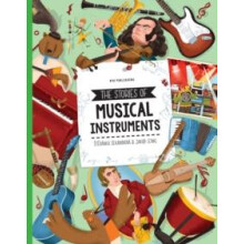 The Stories of Musical Instruments by Sekaninova Stepanka Hardcover Bo