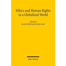 Ethics and Human Rights in a Globalized World An Interdisciplinary and
