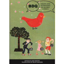 BDQ Essays and Interviews on Quebec Comics Paperback Book