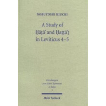A Study of Hata and Hattat in Leviticus 45 by Nobuyoshi Kiuchi Paperba