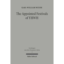 The Appointed Festivals of YHWH The Festival Calendar in Leviticus 23