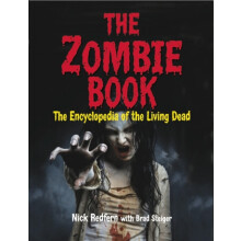 The Zombie Book The Encyclopedia of the Living Dead by Nick Redfern Pa