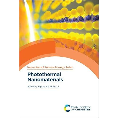Photothermal Nanomaterials Hardcover Book