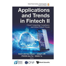 APPLICATIONS AND TRENDS IN FINTECH II by LEE DAVID KUO CHUEN Hardcover