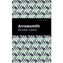 Arrowsmith by Sinclair Lewis Paperback Book