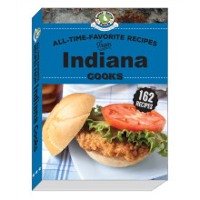 AllTimeFavorite Recipes from Indiana Cooks by Gooseberry Patch Hardcov