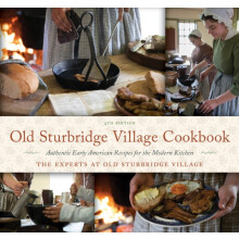Old Sturbridge Village Cookbook Authentic Early American Recipes for t