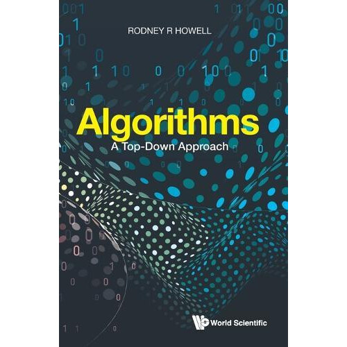 ALGORITHMS A TOPDOWN APPROACH by HOWELL RODNEY R Hardcover Book