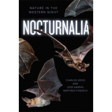 Nocturnalia Nature in the Western Night by Charles Hood Paperback Book