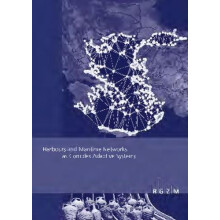 Harbours and Maritime Networks as Complex Adaptive Systems Paperback B