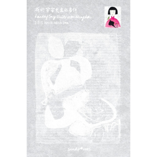 Landing Guy Walks into Mengsha by Mengsha Wang Ms. Hardcover Book