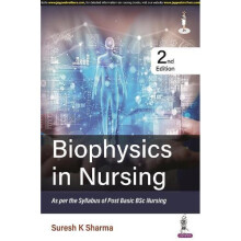 Biophysics in Nursing by Suresh K Sharma Paperback Book