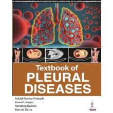 Textbook of Pleural Diseases by Ashish Kumar Prakash Hardcover Book