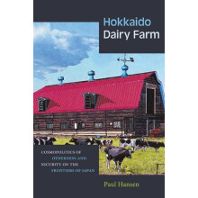 Hokkaido Dairy Farm Cosmopolitics of Otherness and Security on the Fro