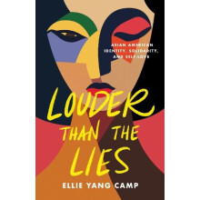 Louder Than the Lies Asian American Identity Solidarity and SelfLove b