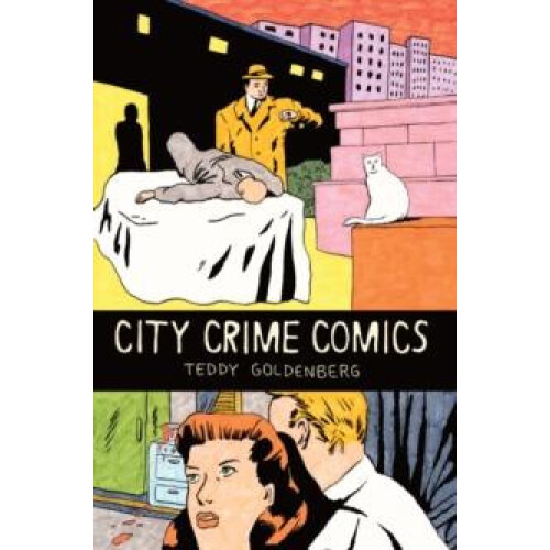 City Crime Comics by Teddy Goldenberg Paperback Book