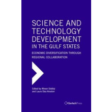 Science and Technology Development in the Gulf States Hardcover Book