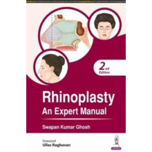 Rhinoplasty An Expert Manual by Swapan Kumar Ghosh Paperback Book