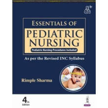 Essentials of Pediatric Nursing by Rimple Sharma Paperback Book