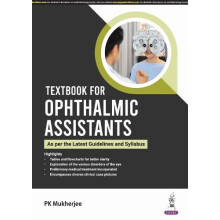 Textbook for Ophthalmic Assistants by PK Mukherjee Paperback Book