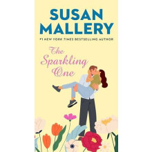 The Sparkling One by Susan Mallery Paperback Book