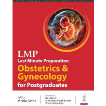 LMP Last Minute Preparation Obstetrics Gynecology for Postgraduates by