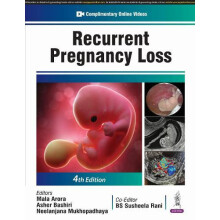 Recurrent Pregnancy Loss by Mala Arora Paperback Book