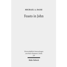 Feasts in John Jewish Festivals and Jesus Hour in the Fourth Gospel by