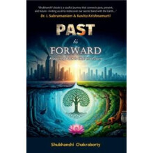 Past is Forward by Shubhanshi Chakraborty Paperback Book