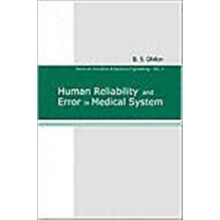 HUMAN RELIABILITY ERROR IN MED....V2 by DHILLON B S Hardcover Book