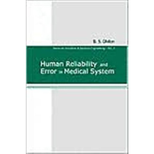 HUMAN RELIABILITY ERROR IN MED....V2 by DHILLON B S Hardcover Book