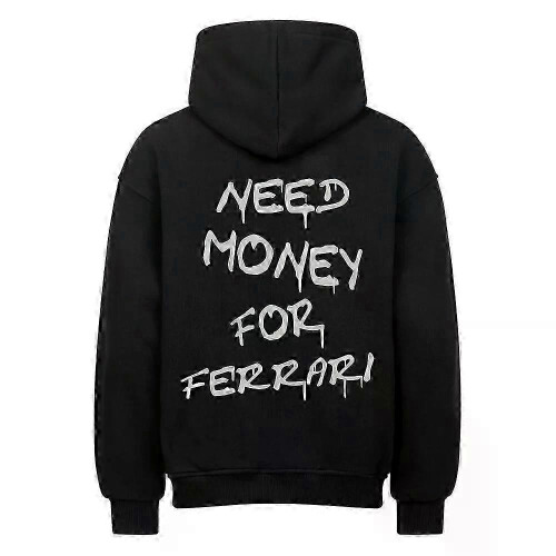 (S) Need Money For Ferrari Black Hoodie Pullover Rockinstone