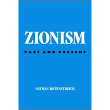 Zionism Past and Present by Nathan Rotenstreich Paperback Book