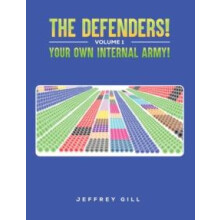 Defenders Volume 1 Your own internal army by Jeffrey Gill Hardcover Bo