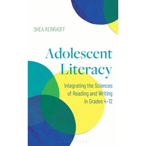 Adolescent Literacy by Shea Kerkhoff Paperback Book