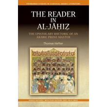Reader in alJahiz by Hefter Thomas Lecturer of Arabic Princeton Univer