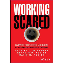 Working Scared by David H. Wexley Hardcover Book