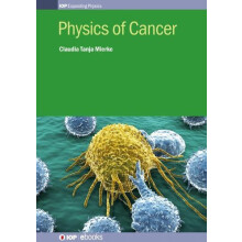 Physics of Cancer by Claudia Tanja Mierke Hardcover Book