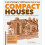 Compact Houses 50 Creative Floor Plans for WellDesigned Small Homes by 1