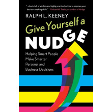 Give Yourself a Nudge by Ralph L. Keeney Paperback Book