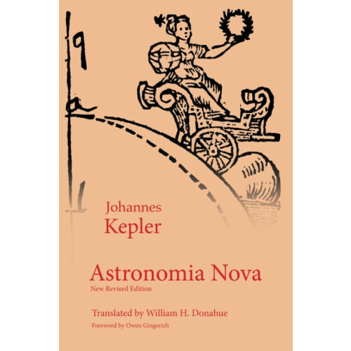 Astronomia Nova by Johannes Kepler Paperback Book
